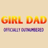 Girl Dad Officially Outnumbered Gift Zip Tote Bag