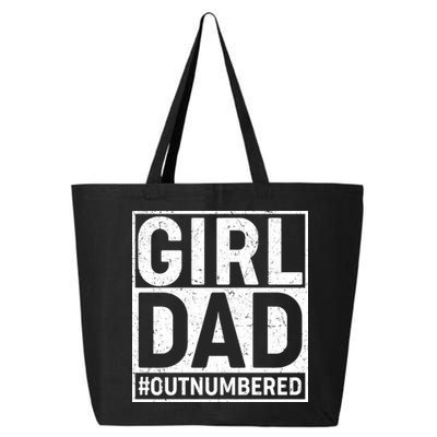 Girl Dad #OutNumbered 25L Jumbo Tote