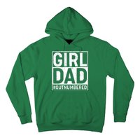 Girl Dad #OutNumbered Hoodie