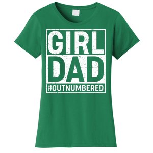 Girl Dad #OutNumbered Women's T-Shirt