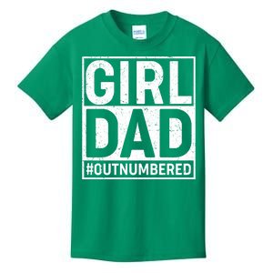 Girl Dad #OutNumbered Kids T-Shirt