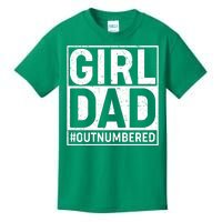 Girl Dad #OutNumbered Kids T-Shirt