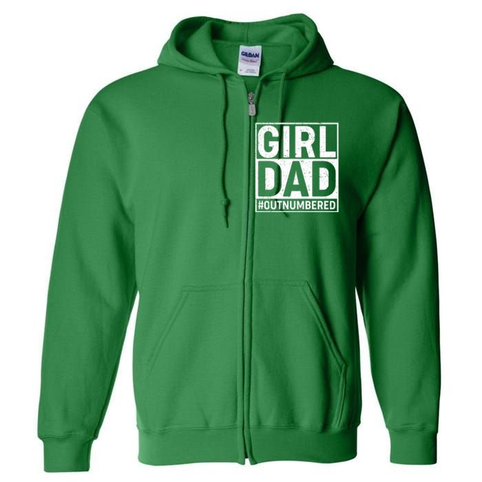 Girl Dad #OutNumbered Full Zip Hoodie