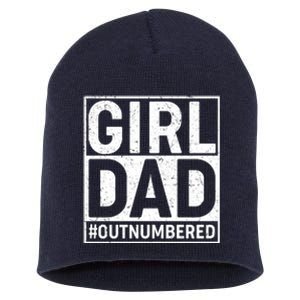 Girl Dad #OutNumbered Short Acrylic Beanie