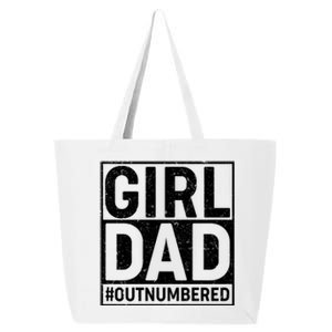 Girl Dad #OutNumbered 25L Jumbo Tote