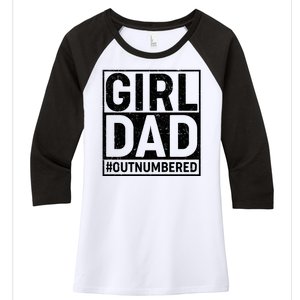 Girl Dad #OutNumbered Women's Tri-Blend 3/4-Sleeve Raglan Shirt