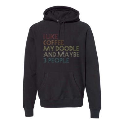 Goldendoodle Dog Owner Coffee Lovers Gift Vintage Retro Premium Hoodie