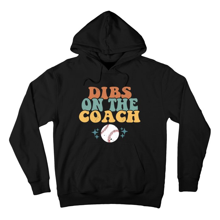 Girlfriend Dibs on Coach Retro Groovy Baseball Coach's Wife Hoodie