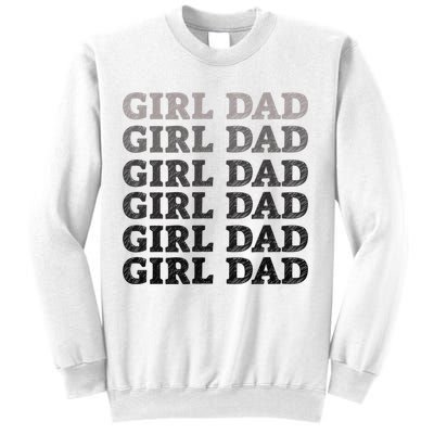 Girl Dad Outnumbered Proud New Father Gift Sweatshirt