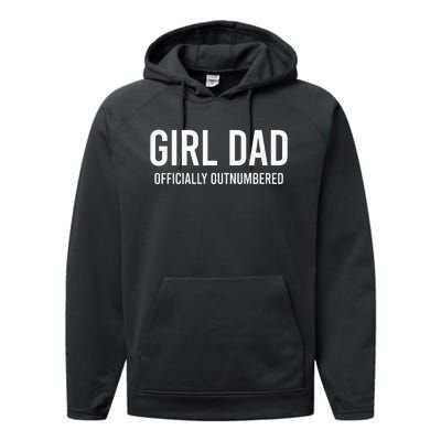 Girl Dad Officially Outnumbered Funny Performance Fleece Hoodie