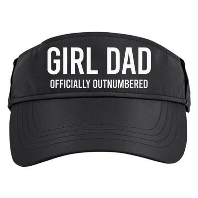 Girl Dad Officially Outnumbered Funny Adult Drive Performance Visor
