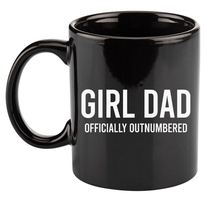 Girl Dad Officially Outnumbered Funny 11oz C Handle Ceramic Mug