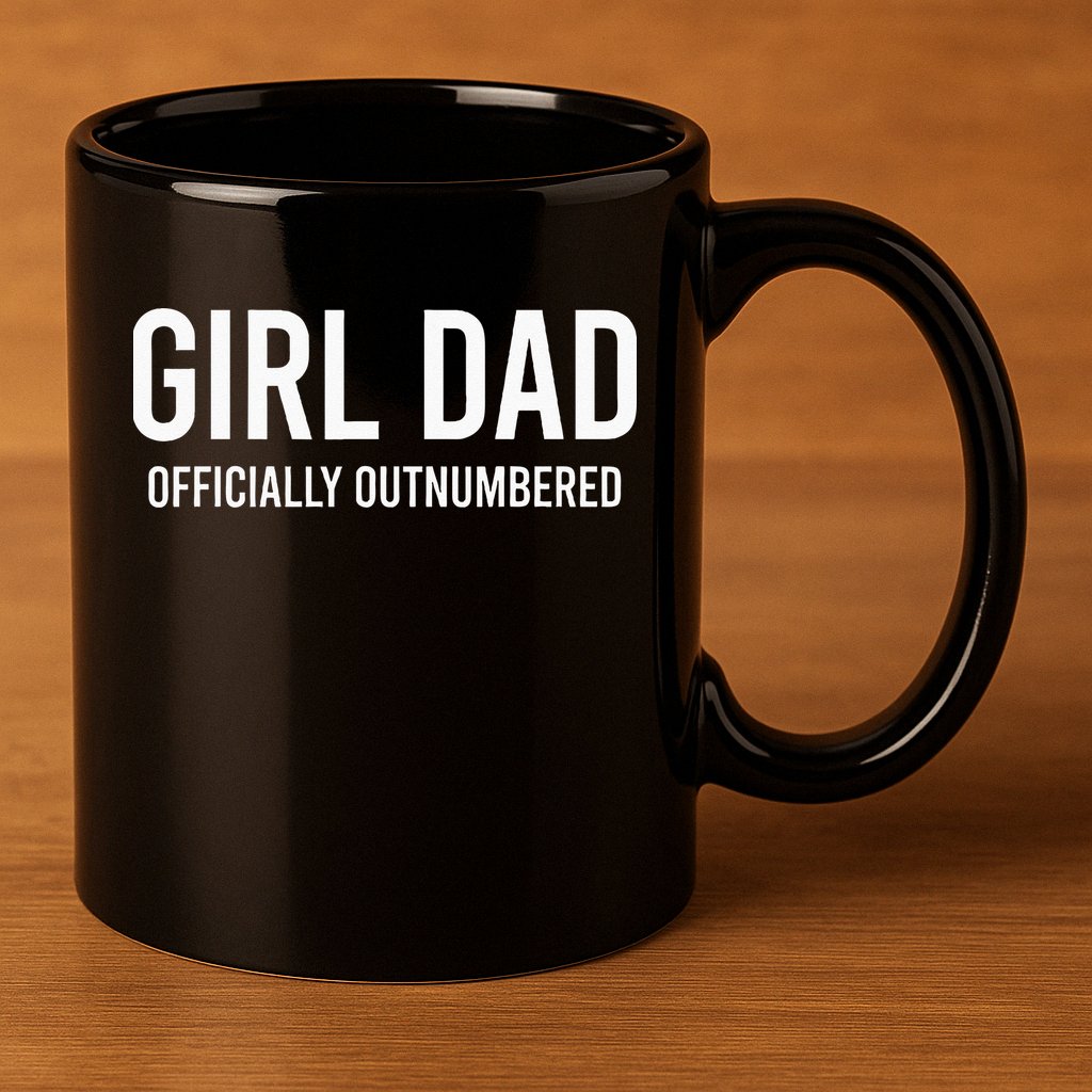 Girl Dad Officially Outnumbered Funny 11oz C Handle Ceramic Mug