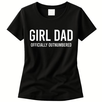 Girl Dad Officially Outnumbered Funny Womens T-Shirt