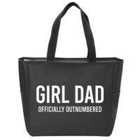 Girl Dad Officially Outnumbered Funny Zip Tote Bag