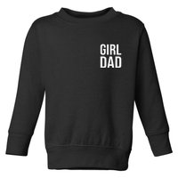 Girl Dad Pocket Print Daddy Papa Father's Day Toddler Sweatshirt