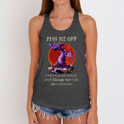 Grumpy Dragon Piss Me Off I Will Slap You So Hard Women's Knotted Racerback Tank