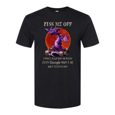 Grumpy Dragon Piss Me Off I Will Slap You So Hard Softstyle® CVC T-Shirt