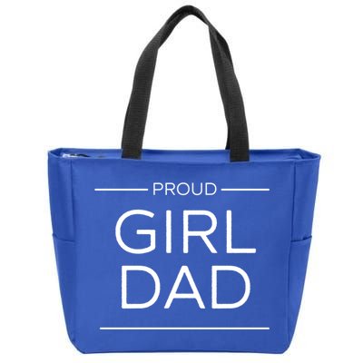 Girl Dad Proud Girl Dad Outnumbered Girl Dad Gift Zip Tote Bag
