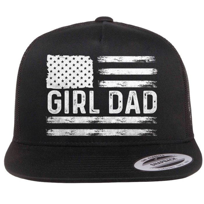 Girl Dad Proud FatherS Day Distressed Flag Apparel Flatbill Hat