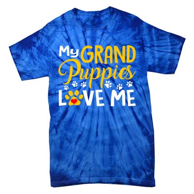 Grandma Dogs Puppy Lover Gift My Grandpuppies Love Me Gift Tie-Dye T-Shirt