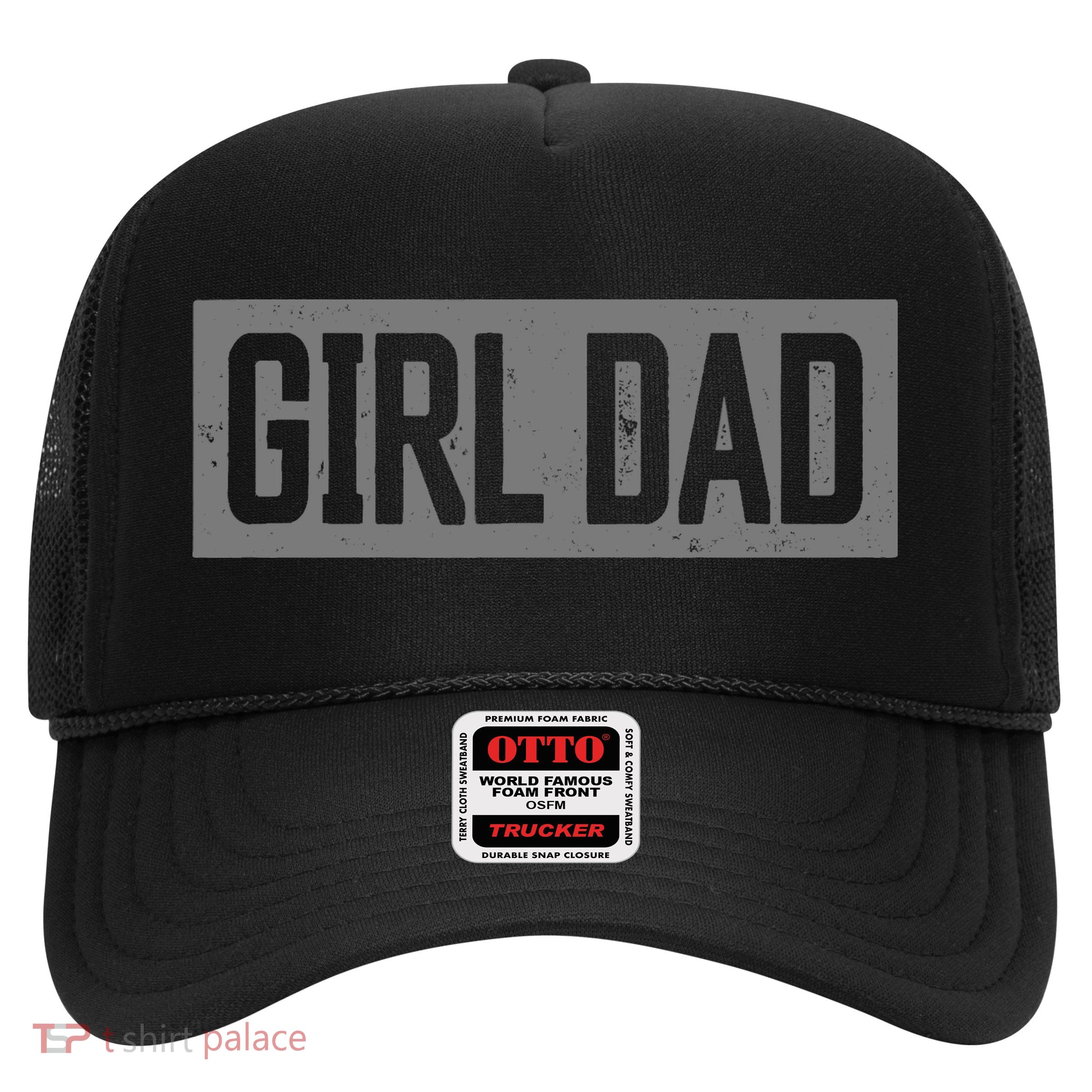 Girl Dad Proud Father of Girl Fathers Day Vintage Trucker Hat