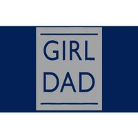 Girl Dad Proud Father Of Girl Dad Bumper Sticker