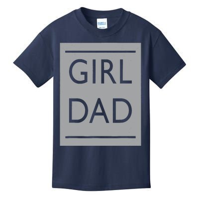 Girl Dad Proud Father Of Girl Dad Kids T-Shirt