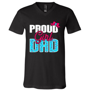 Girl Dad Proud Girl Dad Quote For Father Of A Girl V-Neck T-Shirt