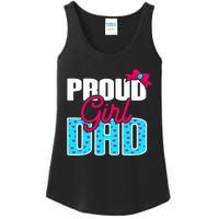 Girl Dad Proud Girl Dad Quote For Father Of A Girl Ladies Essential Tank