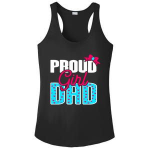 Girl Dad Proud Girl Dad Quote For Father Of A Girl Ladies PosiCharge Competitor Racerback Tank