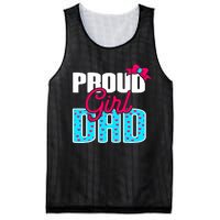 Girl Dad Proud Girl Dad Quote For Father Of A Girl Mesh Reversible Basketball Jersey Tank