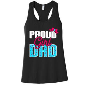 Girl Dad Proud Girl Dad Quote For Father Of A Girl Women's Racerback Tank