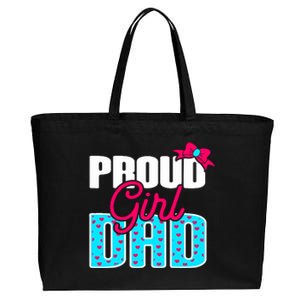 Girl Dad Proud Girl Dad Quote For Father Of A Girl Cotton Canvas Jumbo Tote