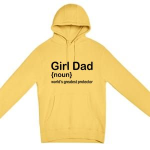 Girl Dad Proud Father Of Girl Dad Fun Fathers Premium Pullover Hoodie