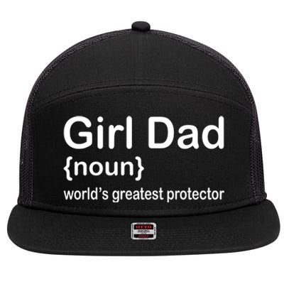 Girl Dad Proud Father Of Girl Dad Fun Fathers 7 Panel Mesh Trucker Snapback Hat