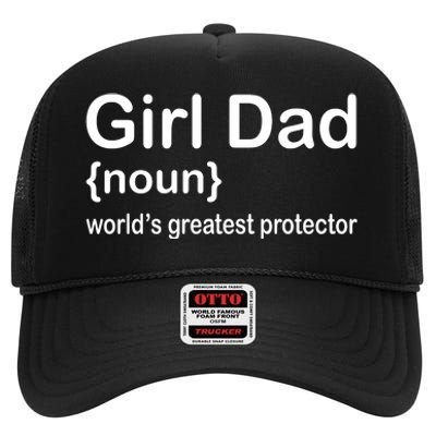 Girl Dad Proud Father Of Girl Dad Fun Fathers High Crown Mesh Back Trucker Hat