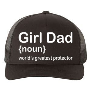 Girl Dad Proud Father Of Girl Dad Fun Fathers Yupoong Adult 5-Panel Trucker Hat