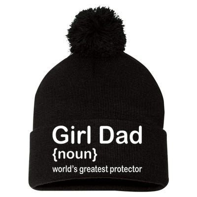 Girl Dad Proud Father Of Girl Dad Fun Fathers Pom Pom 12in Knit Beanie