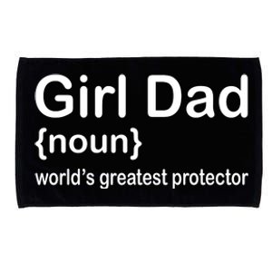 Girl Dad Proud Father Of Girl Dad Fun Fathers Microfiber Hand Towel