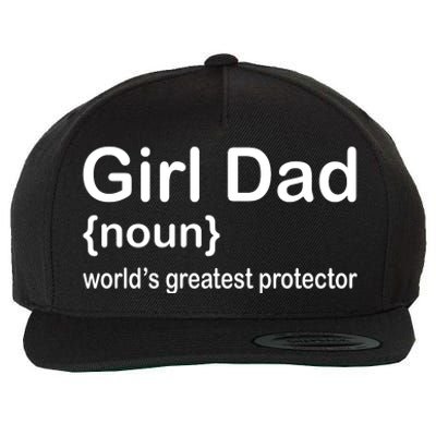 Girl Dad Proud Father Of Girl Dad Fun Fathers Wool Snapback Cap