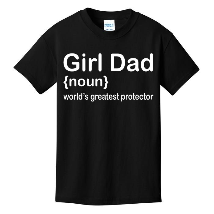 Girl Dad Proud Father Of Girl Dad Fun Fathers Kids T-Shirt