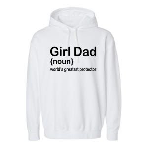 Girl Dad Proud Father Of Girl Dad Fun Fathers Garment-Dyed Fleece Hoodie