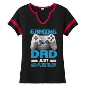 Gaming Dad Papa Daddy Dad Fatherhood Fathers Day Cool Gift Ladies Halftime Notch Neck Tee