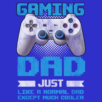 Gaming Dad Papa Daddy Dad Fatherhood Fathers Day Cool Gift T-Shirt