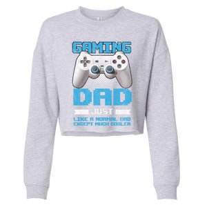 Gaming Dad Papa Daddy Dad Fatherhood Fathers Day Cool Gift Cropped Pullover Crew