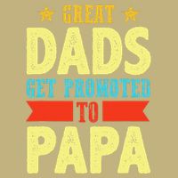 Great Dads Promoted To Papa Dad Daddy Father Stepdad Poppa Cooling Performance Crew T-Shirt