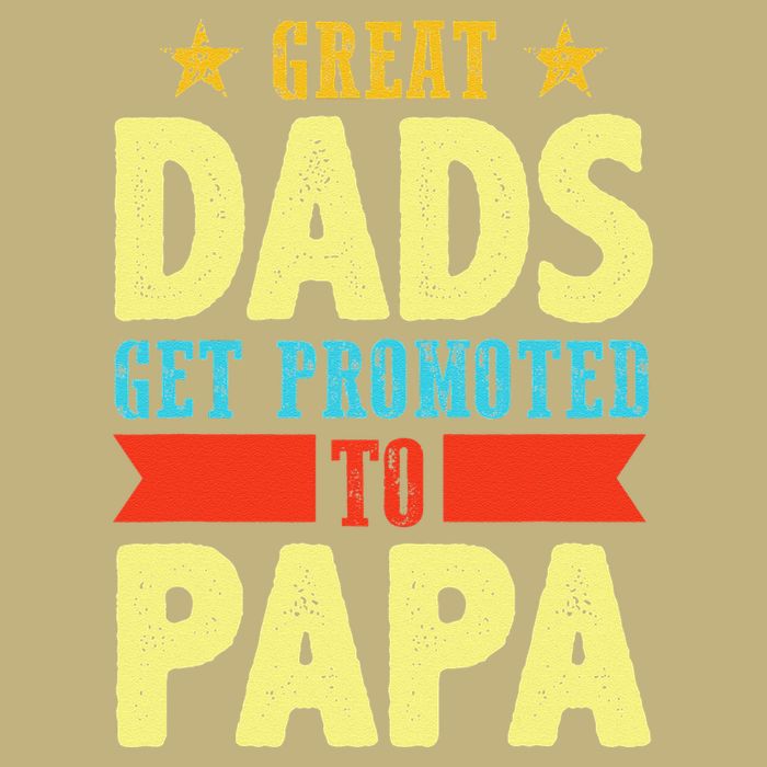Great Dads Promoted To Papa Dad Daddy Father Stepdad Poppa Cooling Performance Crew T-Shirt
