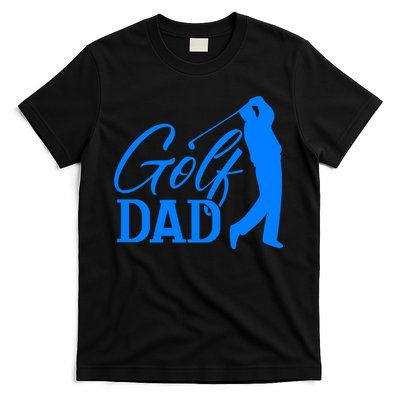 Golf Dad Quote Classic Father's Day Gift For Dad T-Shirt