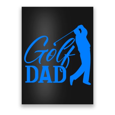 Golf Dad Quote Classic Father's Day Gift For Dad Poster